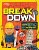 Go to record Break down : explosions, implosions, crashes, crunches, cr...