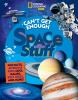 Go to record Can't get enough space stuff : fun facts, awesome info, co...
