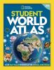 Go to record National Geographic student world atlas.