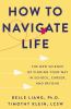 Go to record How to navigate life : the new science of finding your way...