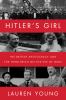Go to record Hitler's girl : the British aristocracy and the Third Reic...