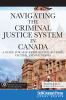 Go to record Navigating the criminal justice system in Canada : a guide...