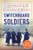 Go to record Switchboard soldiers : a novel