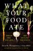 Go to record What your food ate : how to heal our land and reclaim our ...
