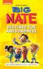 Go to record Big Nate. Destined for awesomeness