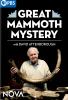 Go to record Great mammoth mystery