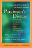 Go to record Parkinson's disease : a complete guide for patients and fa...