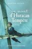 Go to record Le secret d'Huracan Tempête : roman