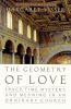 Go to record The geometry of love : space, time, mystery and meaning in...