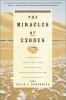 Go to record The miracles of Exodus : a scientist's discovery of the ex...