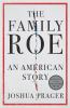 Go to record The family Roe : an American story