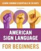 Go to record American Sign Language for beginners : learn signing essen...