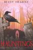 Go to record Hauntings and other tales of danger, love, and sometimes l...