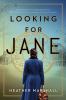 Go to record Looking for Jane : a novel