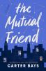 Go to record The mutual friend : a novel