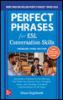 Go to record Perfect phrases for ESL : conversation skills