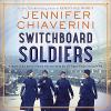 Go to record Switchboard soldiers : a novel