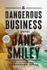 Go to record A dangerous business a novel