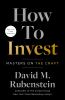 Go to record How to invest : masters on the craft