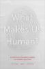 Go to record What makes us human? : an artificial intelligence answers ...