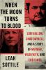 Go to record When the moon turns to blood : Lori Vallow, Chad Daybell, ...