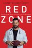 Go to record Red zone : from the offensive line to the front line of th...