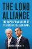Go to record The long alliance : the imperfect union of Joe Biden and B...