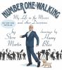 Go to record Number one is walking : my life in the movies and other di...