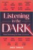 Go to record Listening in the dark : women reclaiming the power of intu...