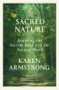 Go to record Sacred nature : restoring our ancient bond with the natura...