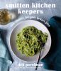 Go to record Smitten kitchen keepers : new classics for your forever fi...