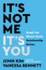 Go to record It's not me, it's you : break the blame cycle. Relationshi...