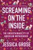 Go to record Screaming on the inside : the unsustainability of American...