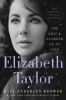 Go to record Elizabeth Taylor : the grit & glamour of an icon