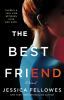 Go to record The best friend : a novel