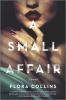 Go to record A small affair : a novel