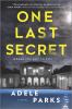 Go to record One last secret : a novel