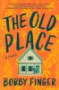 Go to record The old place : a novel