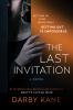 Go to record The last invitation : a novel