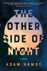 Go to record The other side of night : a novel