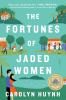 Go to record The fortunes of jaded women : a novel