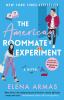 Go to record The American roommate experiment : a novel