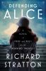 Go to record Defending Alice : a novel of love and race in the roaring ...
