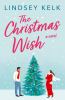 Go to record The Christmas wish : a novel