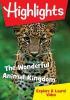 Go to record Highlights. The wonderful animal kingdom