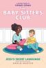Go to record The Baby-sitters Club. 12, Jessi's secret language : a gra...