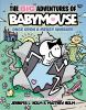Go to record The big adventures of Babymouse. 1, Once upon a messy whis...