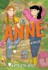 Go to record Anne : an adaptation of Anne of Green Gables (sort of)