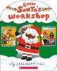 Go to record Little Santa's workshop