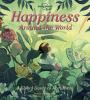 Go to record Happiness around the world : a global guide to joyfulness